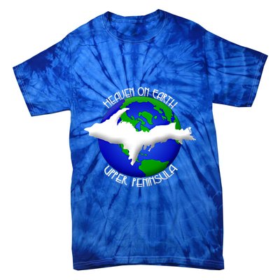 Heaven On Earth Upper Peninsula Michigan Yoopers 906 Cute Gift Tie-Dye T-Shirt