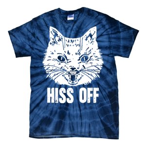 Hiss Off Funny Cat Lover Gift Tie-Dye T-Shirt