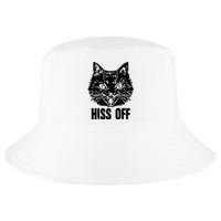 Hiss Off Funny Cat Lover Gift Cool Comfort Performance Bucket Hat