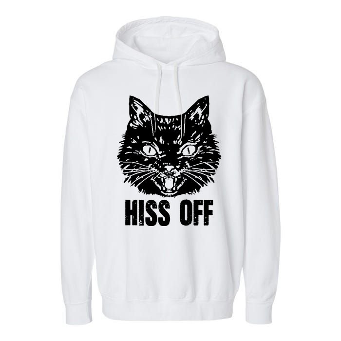 Hiss Off Funny Cat Lover Gift Garment-Dyed Fleece Hoodie