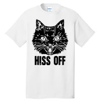 Hiss Off Funny Cat Lover Gift Tall T-Shirt