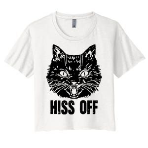 Hiss Off Funny Cat Lover Gift Women's Crop Top Tee