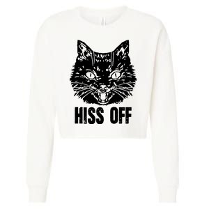 Hiss Off Funny Cat Lover Gift Cropped Pullover Crew