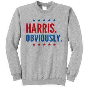 Harris Obviously For 2024 Tall Sweatshirt