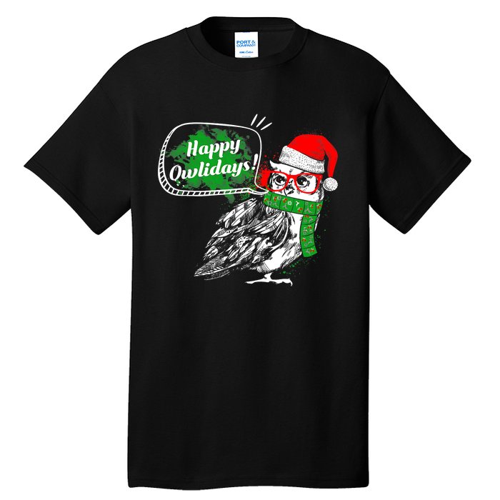 Happy Owlidays Funny Christmas Holidays Owl Lover Tall T-Shirt