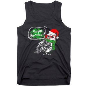 Happy Owlidays Funny Christmas Holidays Owl Lover Tank Top