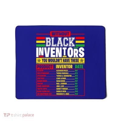 History Of Forgotten Black Inventors Black History Month Mousepad