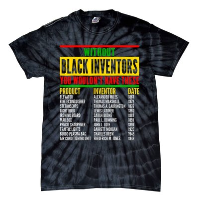 History Of Forgotten Black Inventors Black History Month Tie-Dye T-Shirt