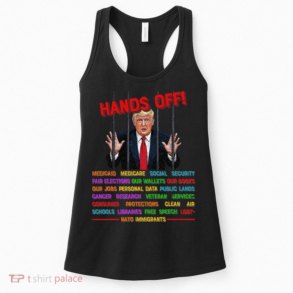 Hands Off Funny Trump In Prison Protest Activism Medicare Womens Tank Top