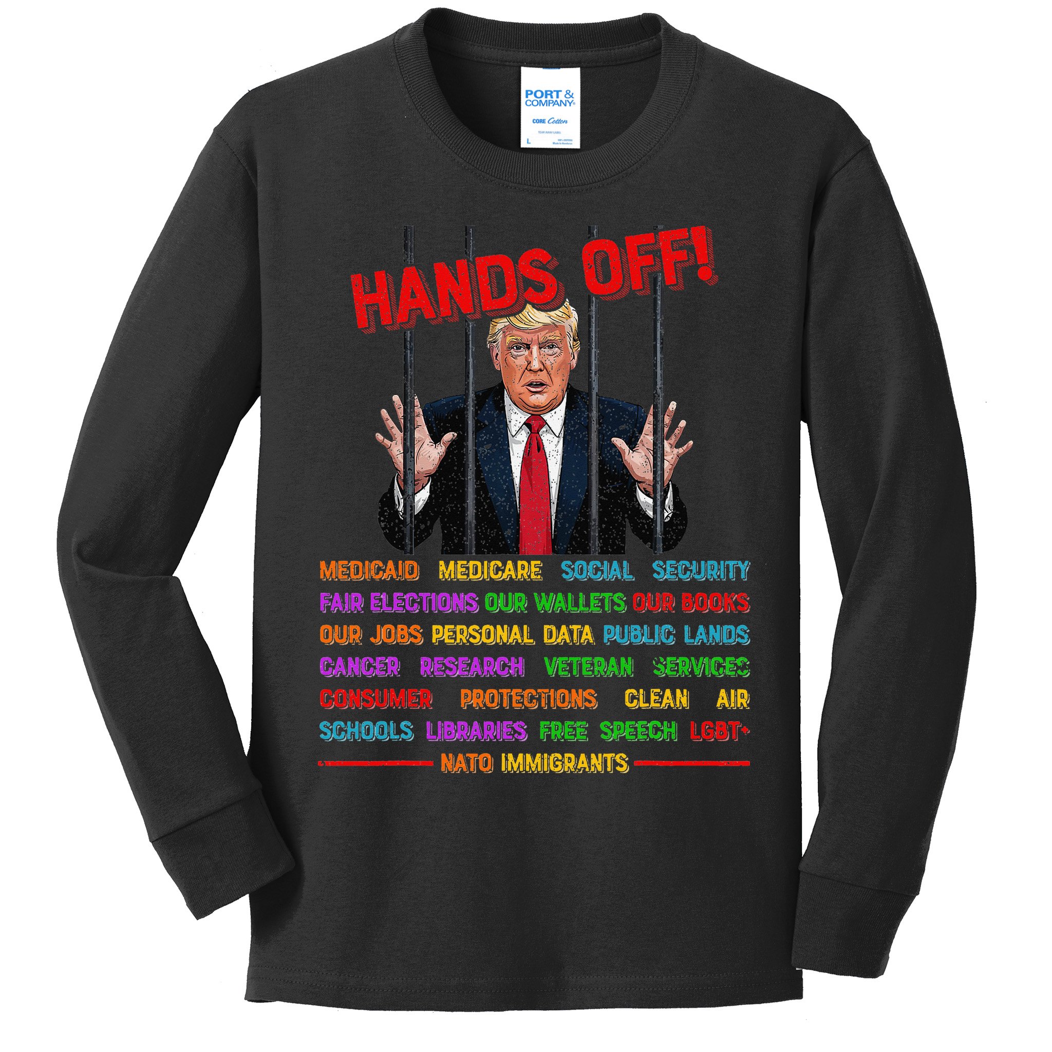 Hands Off Funny Trump In Prison Protest Activism Medicare Kids Long Sleeve Shirt