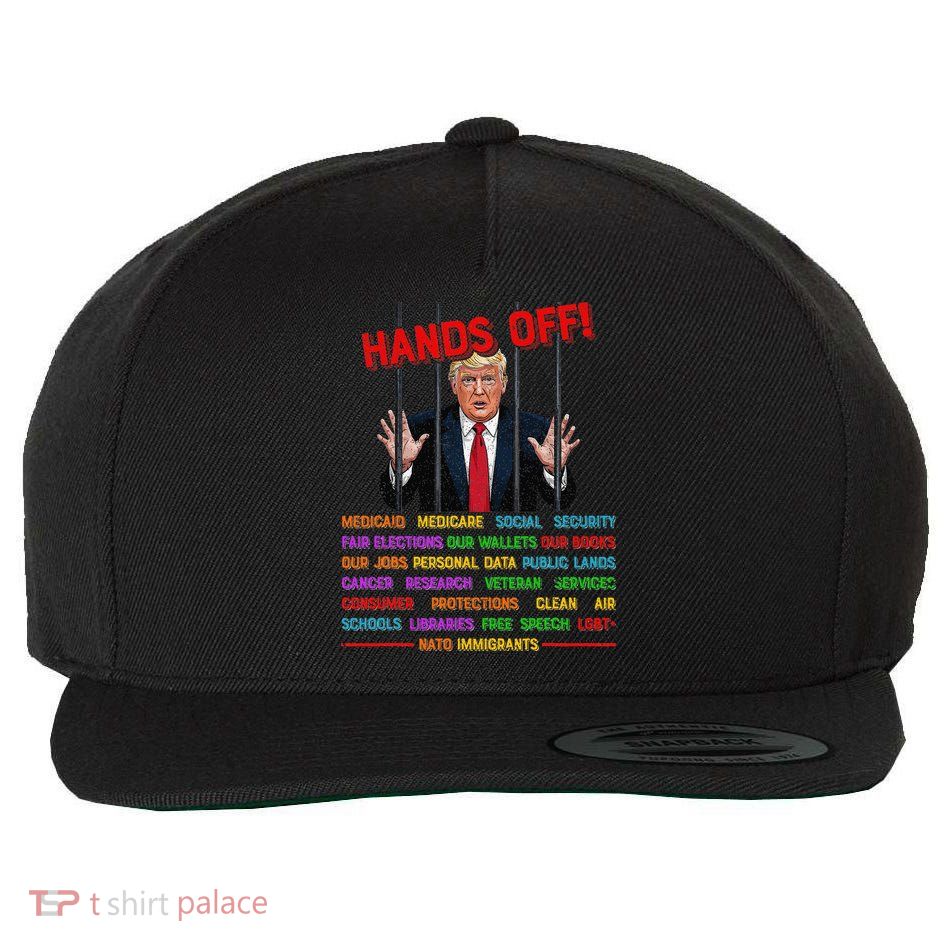 Hands Off Funny Trump In Prison Protest Activism Medicare Wool Snapback Cap