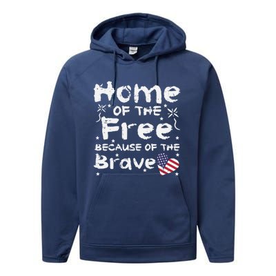 Home Of Free Because Of Brave Memorial Day Gift Performance Fleece Hoodie