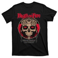 High On Fires Band T-Shirt