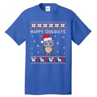 Happy Owlidays Funny Owl Ugly Christmas Gift Tall T-Shirt