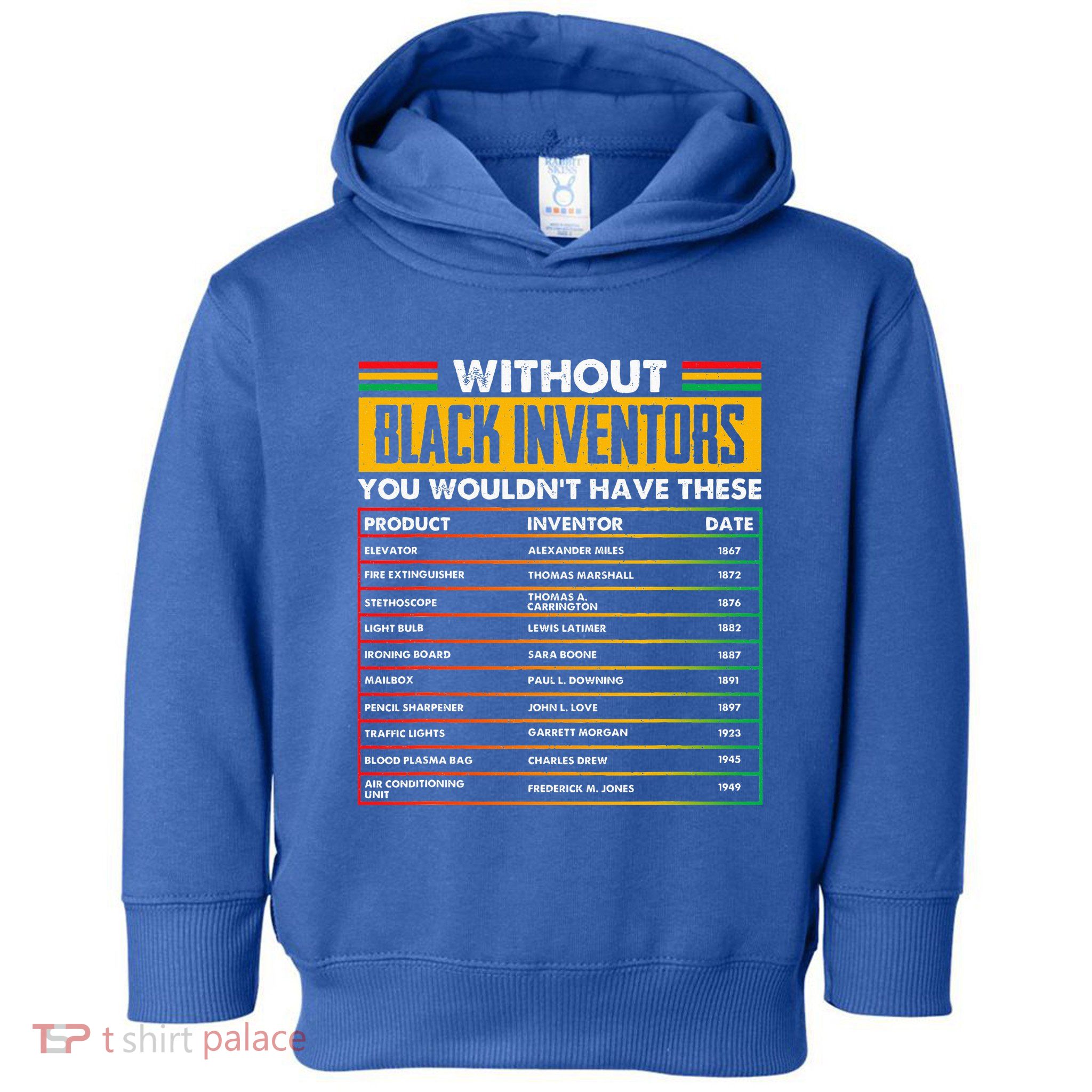 History Of Forgotten Black Inventors Black History Month Toddler Hoodie