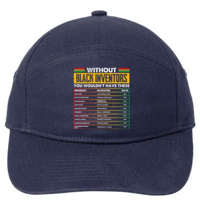 History Of Forgotten Black Inventors Black History Month 7-Panel Snapback Hat