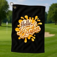 Hello October Fun Fall Golf Towel