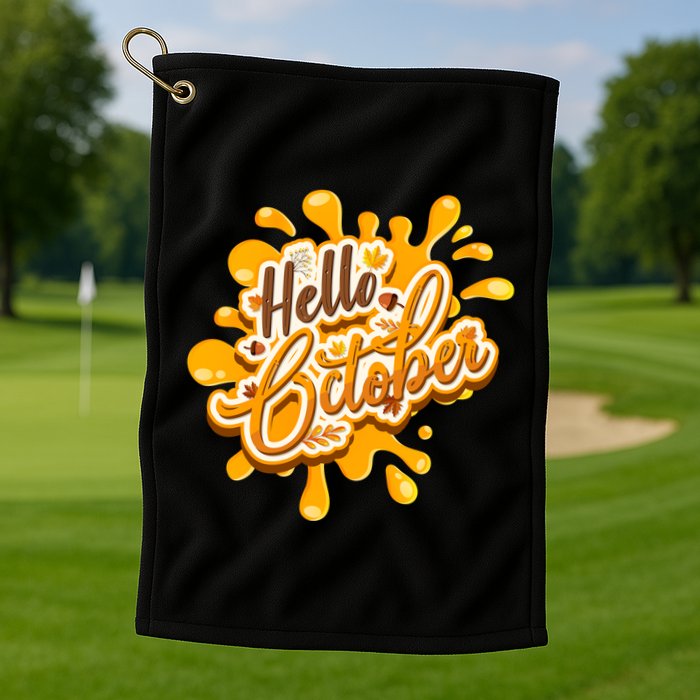 Hello October Fun Fall Golf Towel