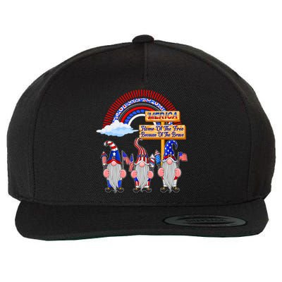 Home Of Free Because Of Brave 4th July Merica Gnome Funny Gift Wool Snapback Cap