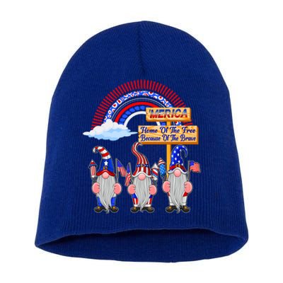 Home Of Free Because Of Brave 4th July Merica Gnome Funny Gift Short Acrylic Beanie