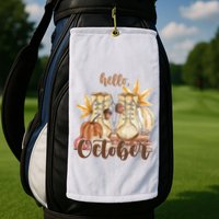 Hello October Fall Lover Golf Towel
