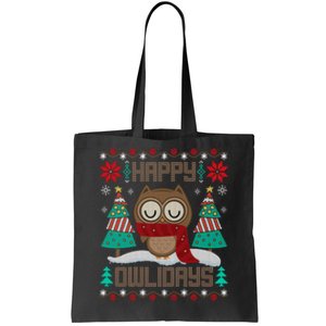 Happy Owlidays Funny Owl Ugly Christmas Sweaters Tote Bag