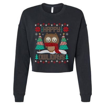 Happy Owlidays Funny Owl Ugly Christmas Sweaters Cropped Pullover Crew