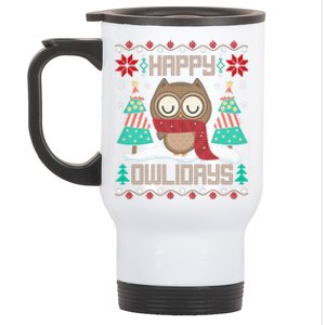 Happy Owlidays Funny Owl Ugly Christmas Sweaters Stainless Steel Travel Mug