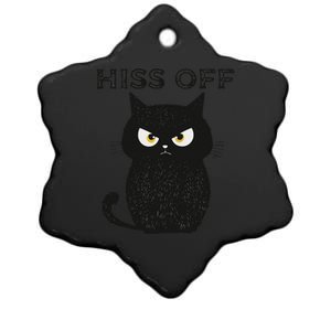 Hiss Off Funny Black Cat Hiss Off Meow Cat Ceramic Star Ornament