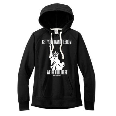 Hang Over Gang Get Your Own Freedom WeRe Full Here Women's Fleece Hoodie