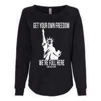 Hang Over Gang Get Your Own Freedom WeRe Full Here Womens California Wash Sweatshirt