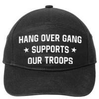 Hang Over Gang Supports Our Troops 7-Panel Snapback Hat