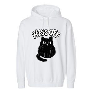 Hiss Off Grumpy Animal Lover Cute Kitten Cat Pet Owner Garment-Dyed Fleece Hoodie