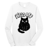 Hiss Off Grumpy Animal Lover Cute Kitten Cat Pet Owner Long Sleeve Shirt