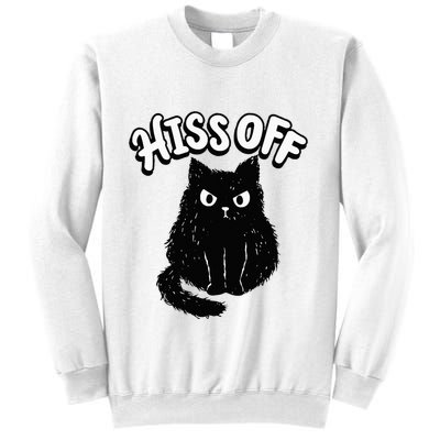 Hiss Off Grumpy Animal Lover Cute Kitten Cat Pet Owner Sweatshirt