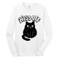 Hiss Off Grumpy Animal Lover Cute Kitten Cat Pet Owner Tall Long Sleeve T-Shirt