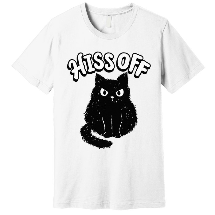 Hiss Off Grumpy Animal Lover Cute Kitten Cat Pet Owner Premium T-Shirt