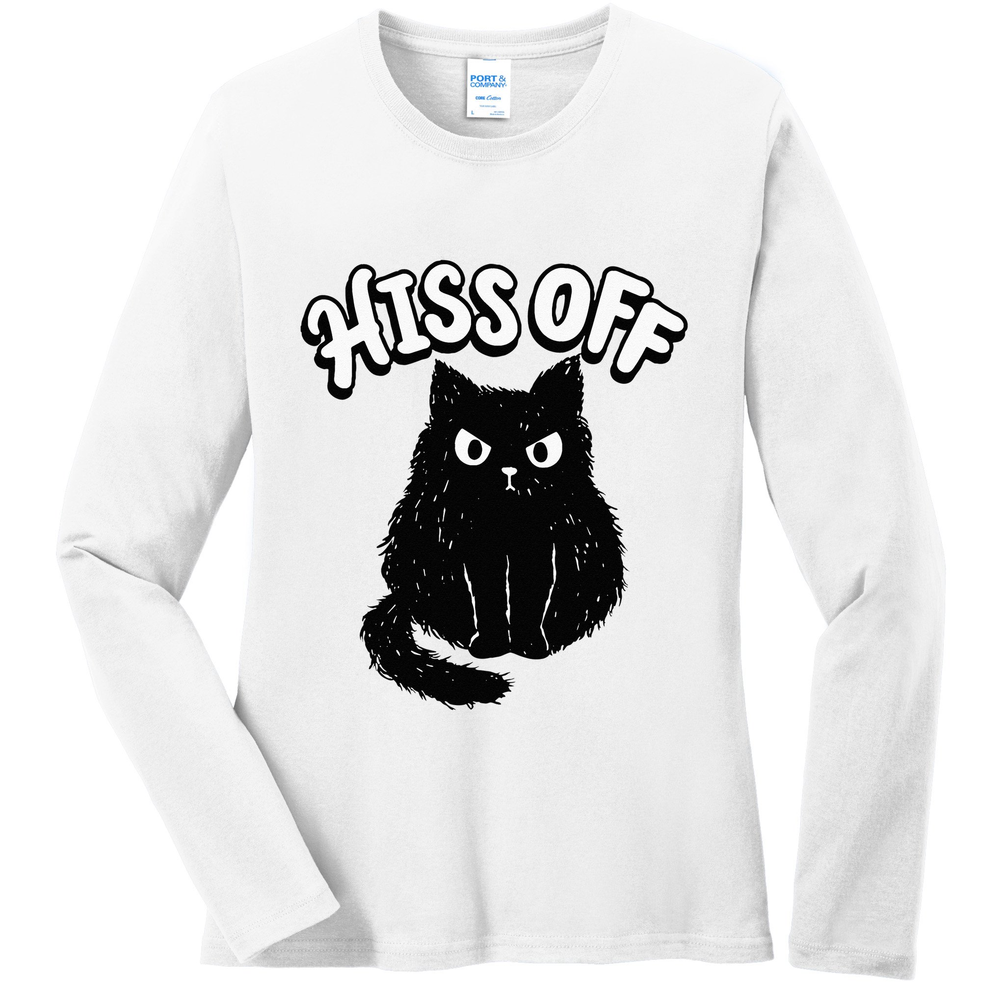 Hiss Off Grumpy Animal Lover Cute Kitten Cat Pet Owner Ladies Long Sleeve Shirt