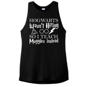 Hogwarts Wasn't Hiring So I Teach Muggles Ladies PosiCharge Tri-Blend Wicking Tank