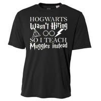 Hogwarts Wasn't Hiring So I Teach Muggles Cooling Performance Crew T-Shirt