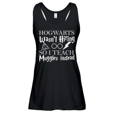 Hogwarts Wasn't Hiring So I Teach Muggles Ladies Essential Flowy Tank