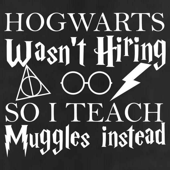 Hogwarts Wasn't Hiring So I Teach Muggles 25L Jumbo Tote