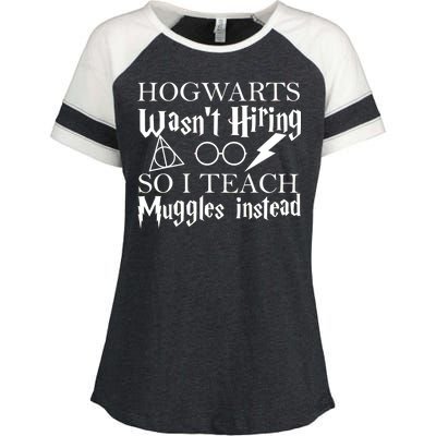 Hogwarts Wasn't Hiring So I Teach Muggles Enza Ladies Jersey Colorblock Tee