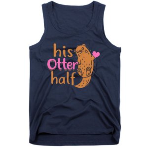 His Otter Half Punny Romantic Couple Valentine's Day Tank Top