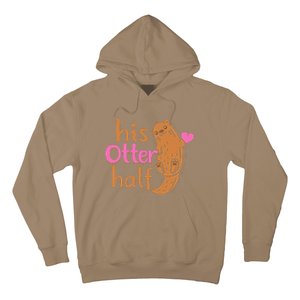 His Otter Half Punny Romantic Couple Valentine's Day Hoodie