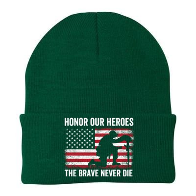 Honor Our Heroes The Brave Never Die Memorial Day Gift Knit Cap Winter Beanie