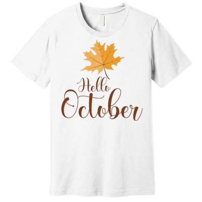 Hello October Premium T-Shirt