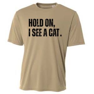 Hold On I See A Cat Cooling Performance Crew T-Shirt