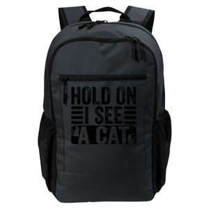 Hold On I See A Cat Funny Cat Lovers Sarcastic Saying Retro Daily Commute Backpack