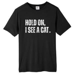 Hold On I See A Cat Tall Fusion ChromaSoft Performance T-Shirt